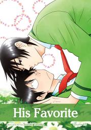 Icon image His Favorite: His Favorite, Vol. 10 (Yaoi Manga)
