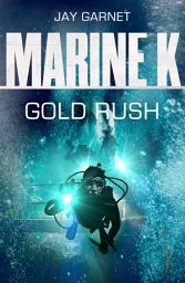 Icon image Marine K SBS: Gold Rush
