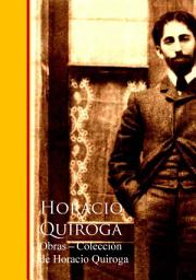 Icon image Obras - Coleccion de Horacio Quiroga