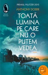 Icon image Toata lumina pe care nu o putem vedea