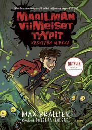 Icon image Maailman viimeiset tyypit - Keskiyön miekka