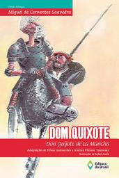 Icon image Dom Quixote: Don Quijote de La Mancha