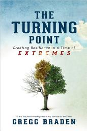 Icon image Turning Point: Creating Resilience in a Time of Extremes
