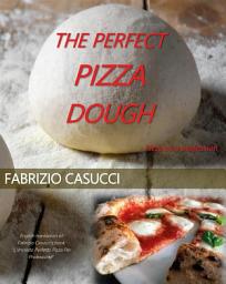 Icon image The Perfect Pizza Dough Pizza as a Profession