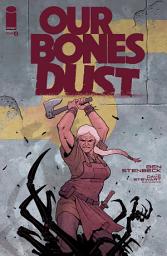 Icon image Our Bones Dust