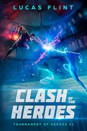 Icon image Clash of the Heroes (superheroes)