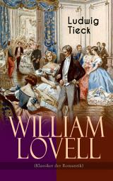 Icon image William Lovell (Klassiker der Romantik)
