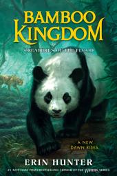 Icon image Bamboo Kingdom #1: Creatures of the Flood