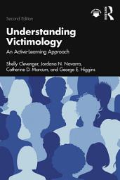 Icon image Understanding Victimology: An Active-Learning Approach, Edition 2