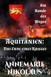 Icon image Aquitanien: Das Ende eines Krieges