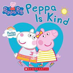Icon image Peppa Pig: Peppa is Kind