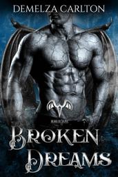 Icon image Broken Dreams: A Paranormal Protector Tale