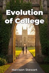 Icon image Evolution of College