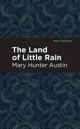 Icon image The Land of Little Rain