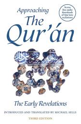 Icon image Approaching the Qur'an: The Early Revelations (third edition)