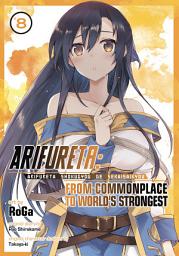 Icon image Arifureta: From Commonplace to World's Strongest (Manga)