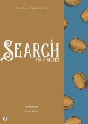 Icon image A Search For A Secret