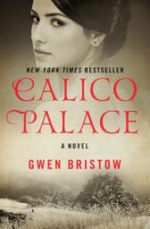 Icon image Calico Palace: A Novel