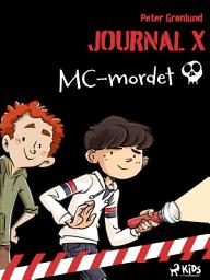 Icon image Journal X – MC-mordet