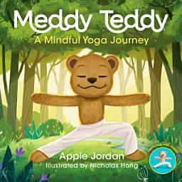 Icon image Meddy Teddy: A Mindful Journey
