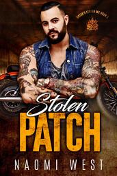 Icon image Stolen Patch: A Bad Boy Motorcycle Club Romance