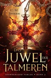 Icon image Das Juwel der Talmeren (Band 3)