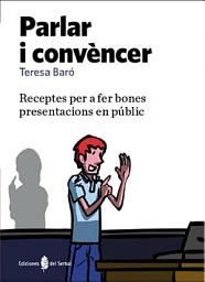 Icon image Parlar i convèncer