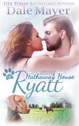 Icon image Ryatt: A Hathaway House Heartwarming Romance