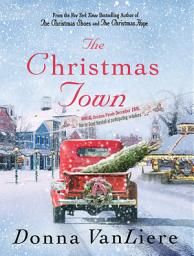 Icon image The Christmas Town: A Novel