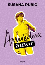 Icon image Arrivederci, amor (En Roma 1)