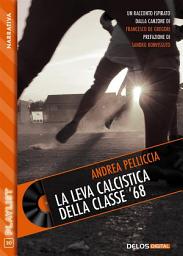 Icon image La leva calcistica della classe '68