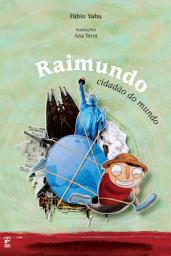 Icon image Raimundo, cidadão do mundo