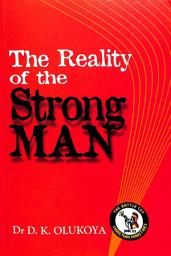 Icon image The Reality of the Strong Man