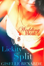 Icon image Wedding Heat: Lickity Split
