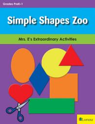 Icon image Simple Shapes Zoo: Mrs. E's Extraordinary Activities
