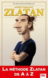 Icon image Ainsi parlait Zlatan