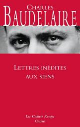 Icon image Lettres inédites aux siens