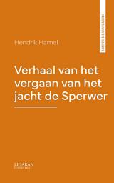 Icon image Verhaal van het vergaan van het jacht de Sperwer