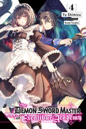 Icon image The Demon Sword Master of Excalibur Academy (light novel)