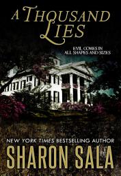 Icon image A Thousand Lies: Evil Comes in All Shapes and Sizes
