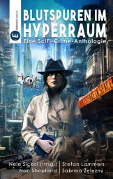 Icon image Blutspuren im Hyperraum: 4 SF-Novellen
