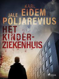 Icon image Het kinderziekenhuis: Volume 1