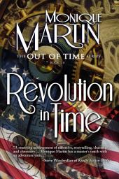Icon image Revolution in Time: Out of Time #10