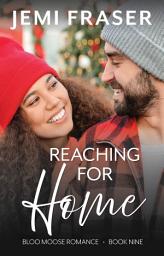 Icon image Reaching For Home: A Small Town Christmas Romantic Suspense Novel