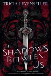 Icon image The Shadows Between Us
