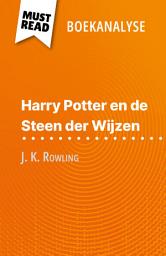 Icon image Harry Potter en de Steen der Wijzen van J. K. Rowling (Boekanalyse): Volledige analyse en gedetailleerde samenvatting van het werk
