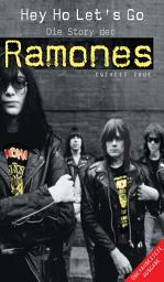 Icon image Hey Ho Let's Go: Die Story Der Ramones