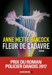 Icon image Fleur de cadavre