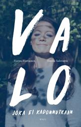 Icon image Valo joka ei kadonnutkaan