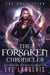 Icon image The Forsaken Chronicles: The Collection: Books One to Three